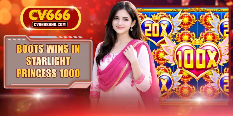 Boots Wins In Starlight Princess 1000: Top Expert Tactics