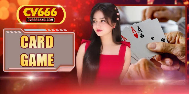 Card Game: Explore 50+ Poker, Baccarat And Blackjack Tables