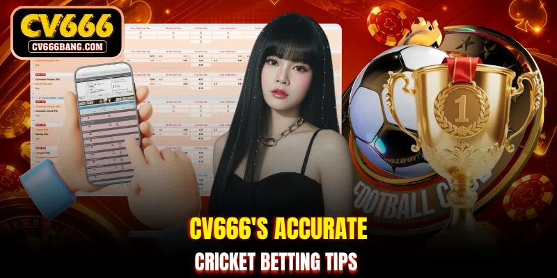 CV666's accurate cricket betting tips